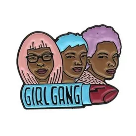 Girl Gang Pin